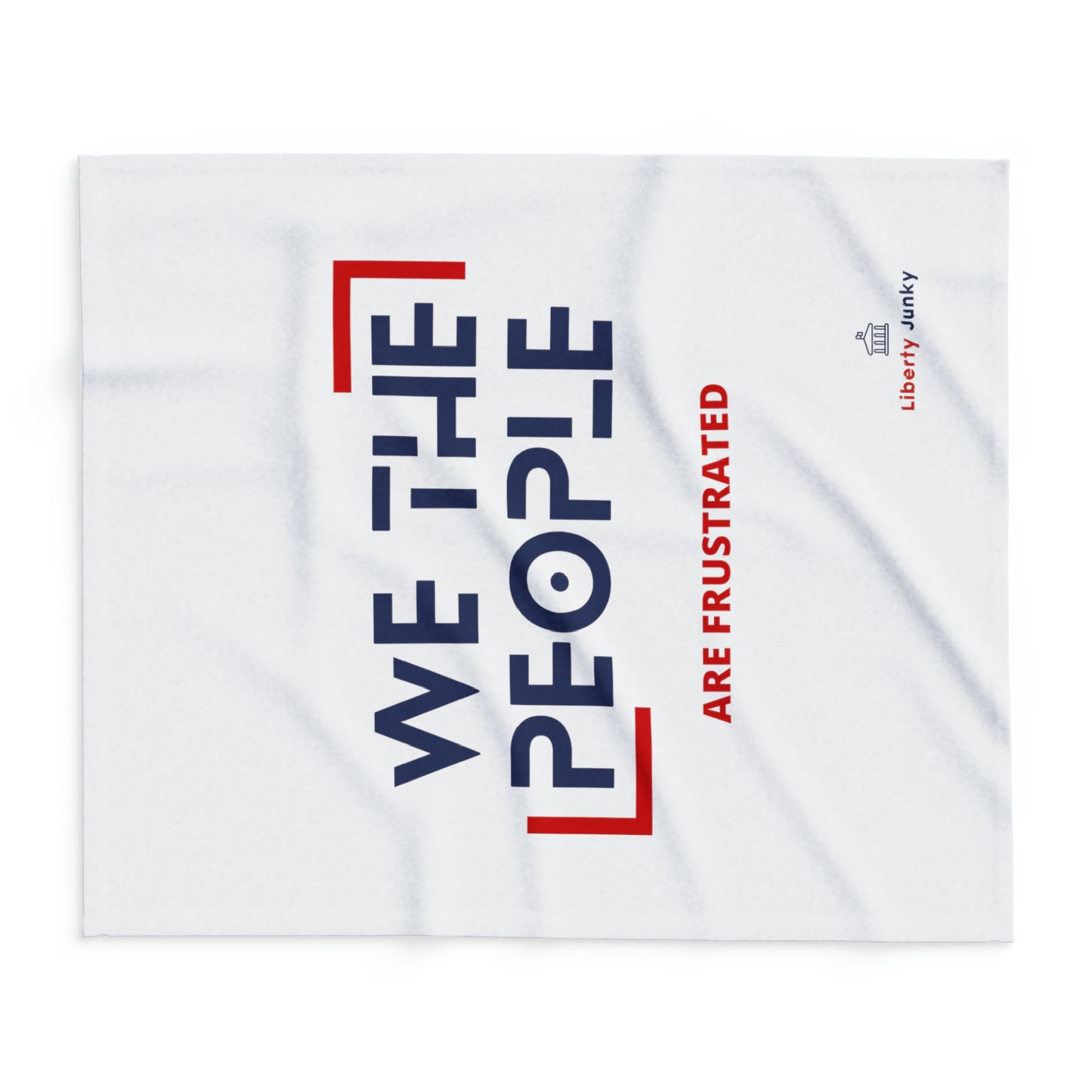 We The People are Frustrated Arctic Fleece Blanket White