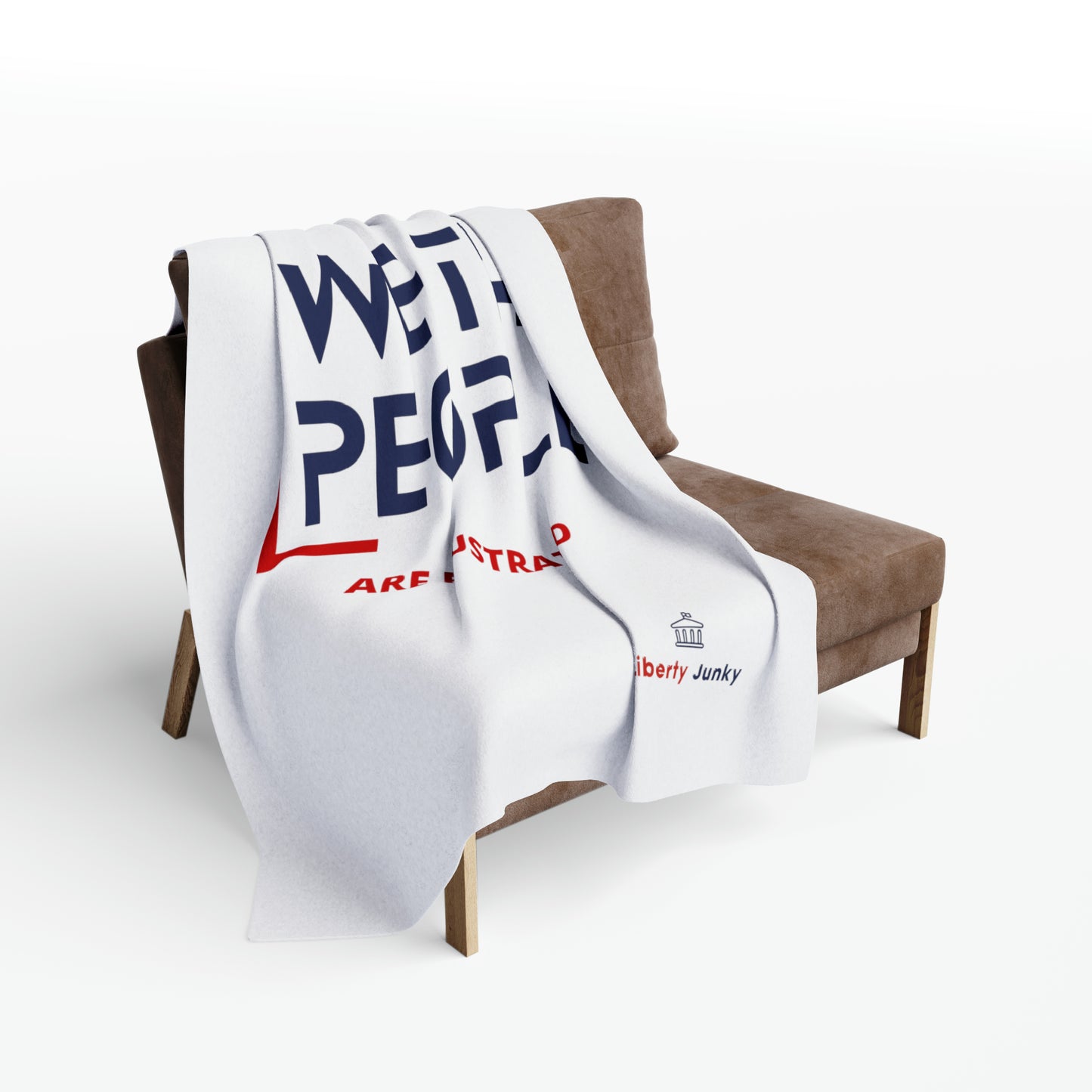 We The People are Frustrated Arctic Fleece Blanket White