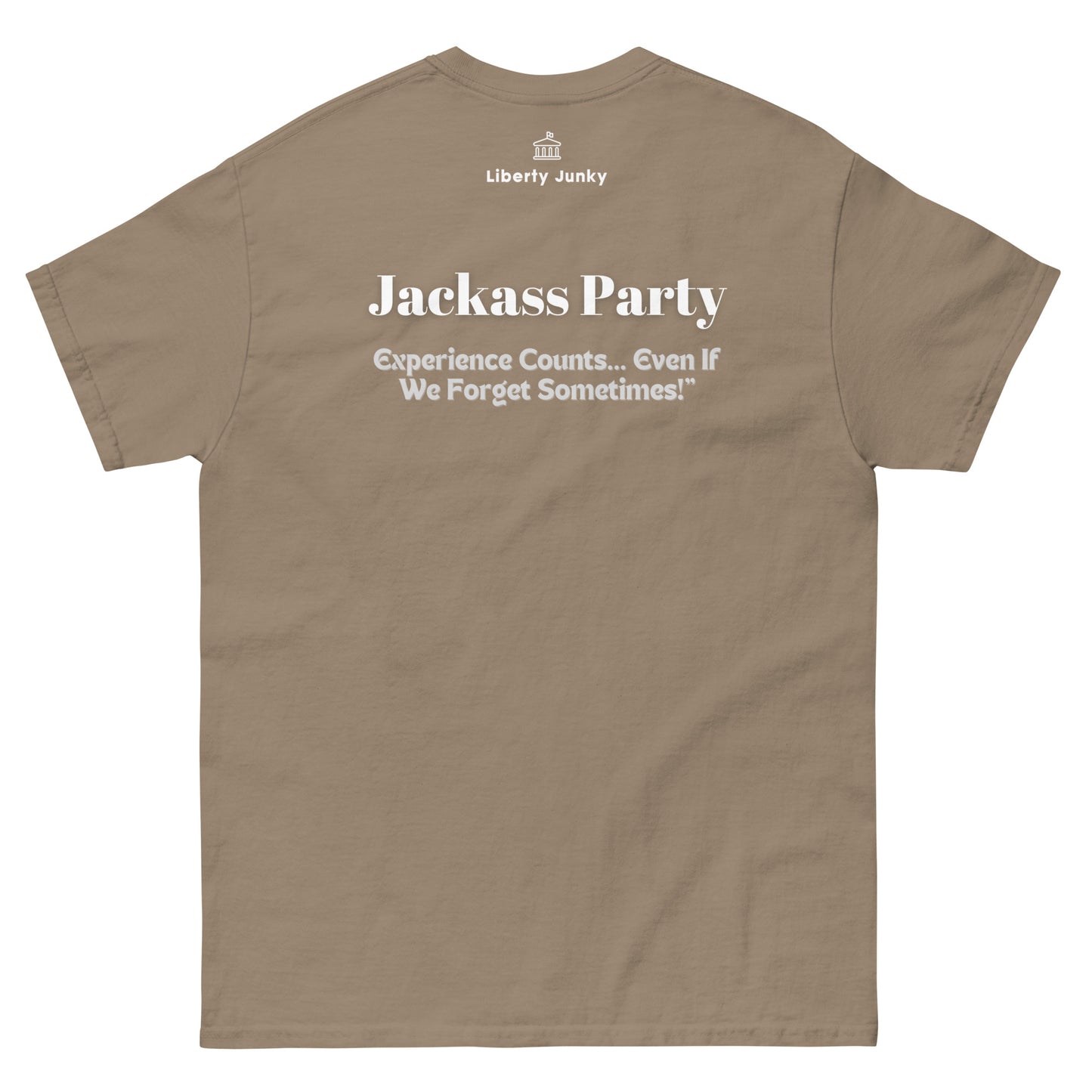 Experience counts Unisex classic tee - Jackass Party