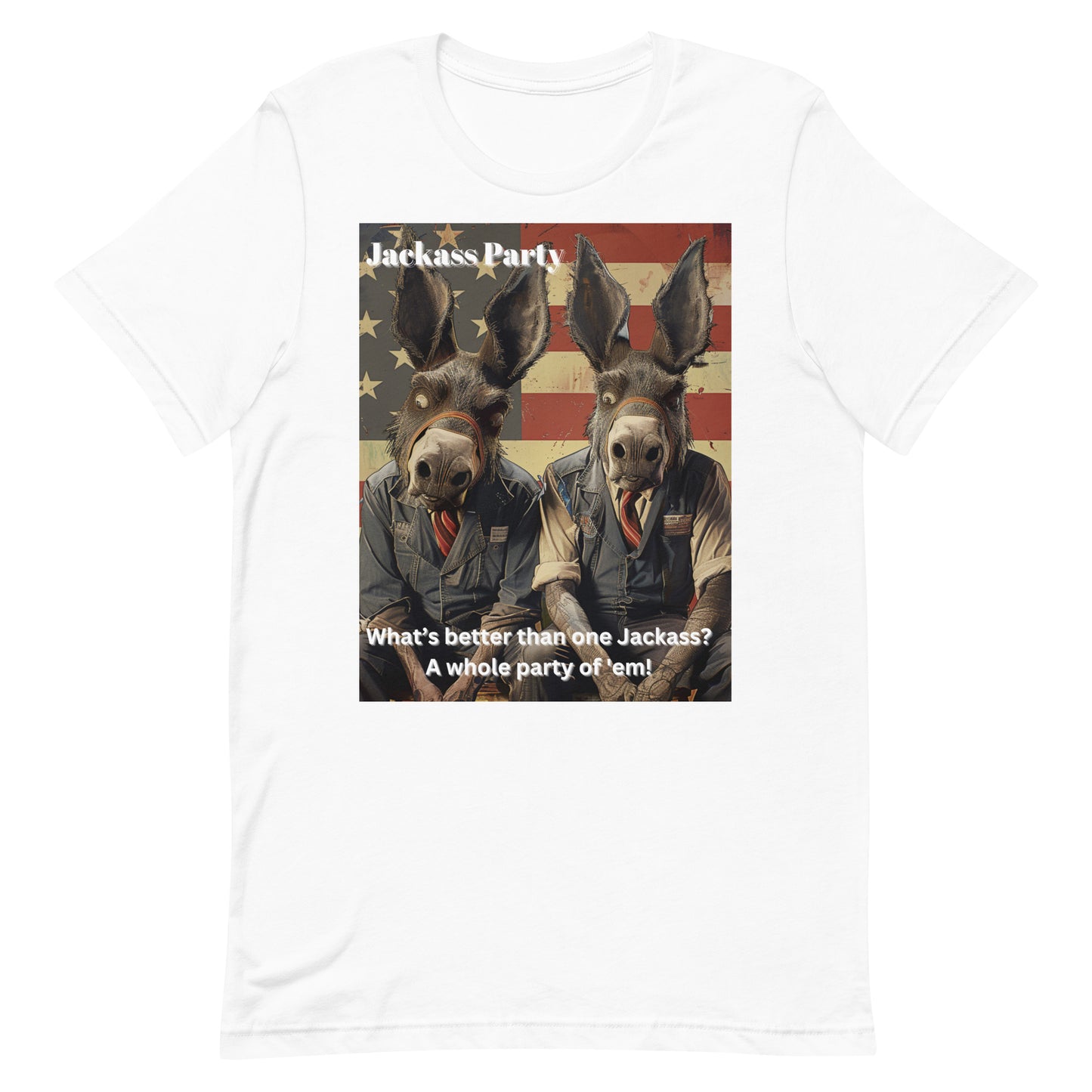 What's better than one Jackass Unisex t-shirt - Jackass party