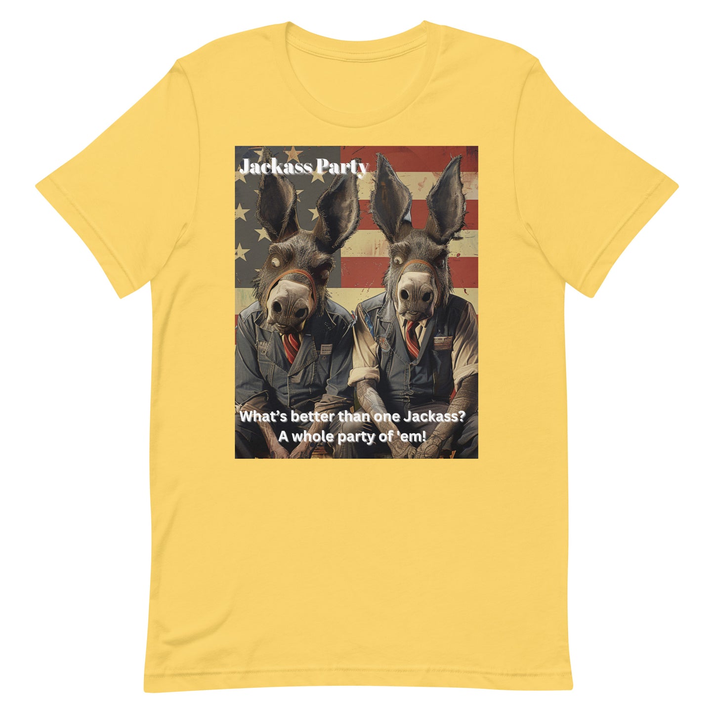 What's better than one Jackass Unisex t-shirt - Jackass party