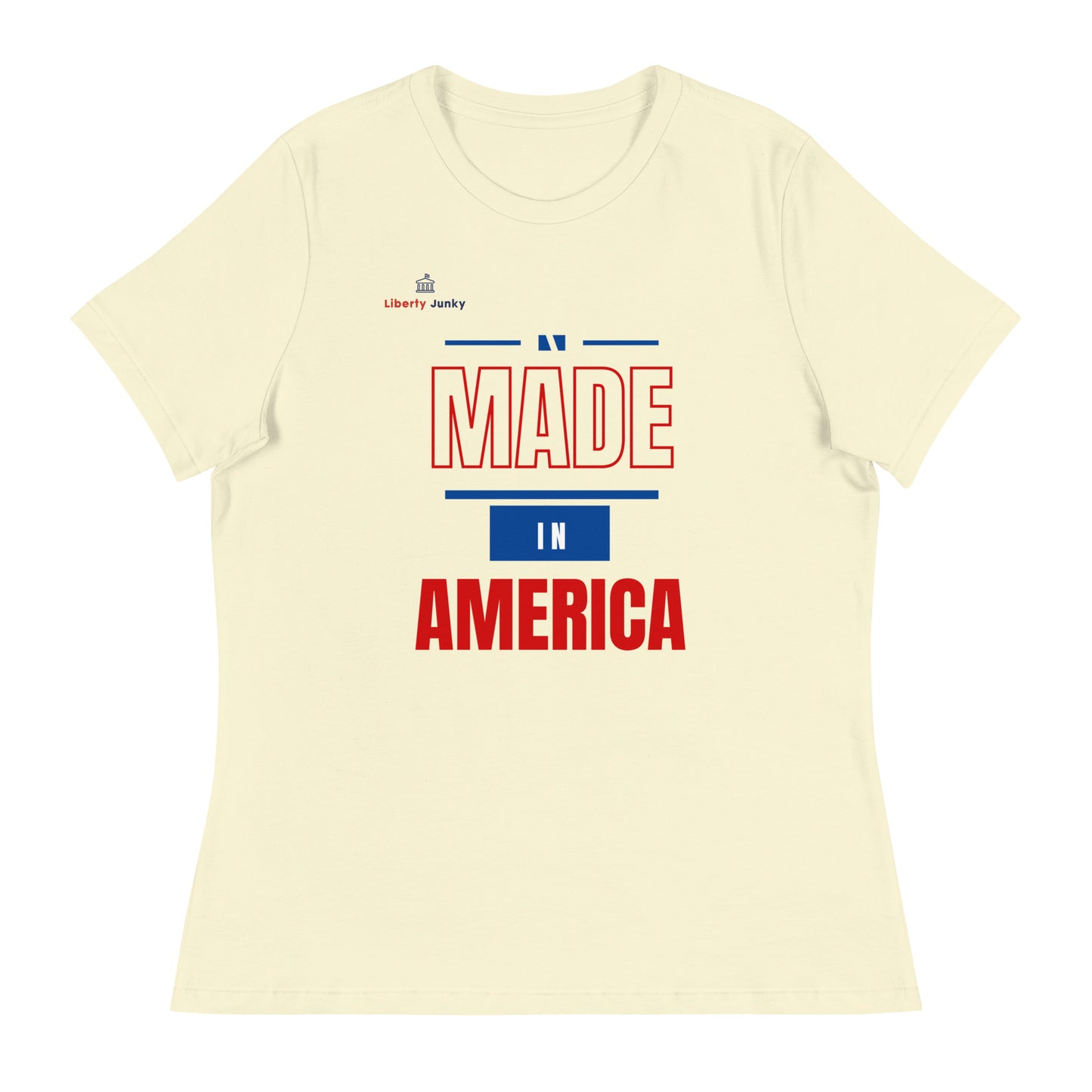 Made in America Women's Relaxed T-Shirt