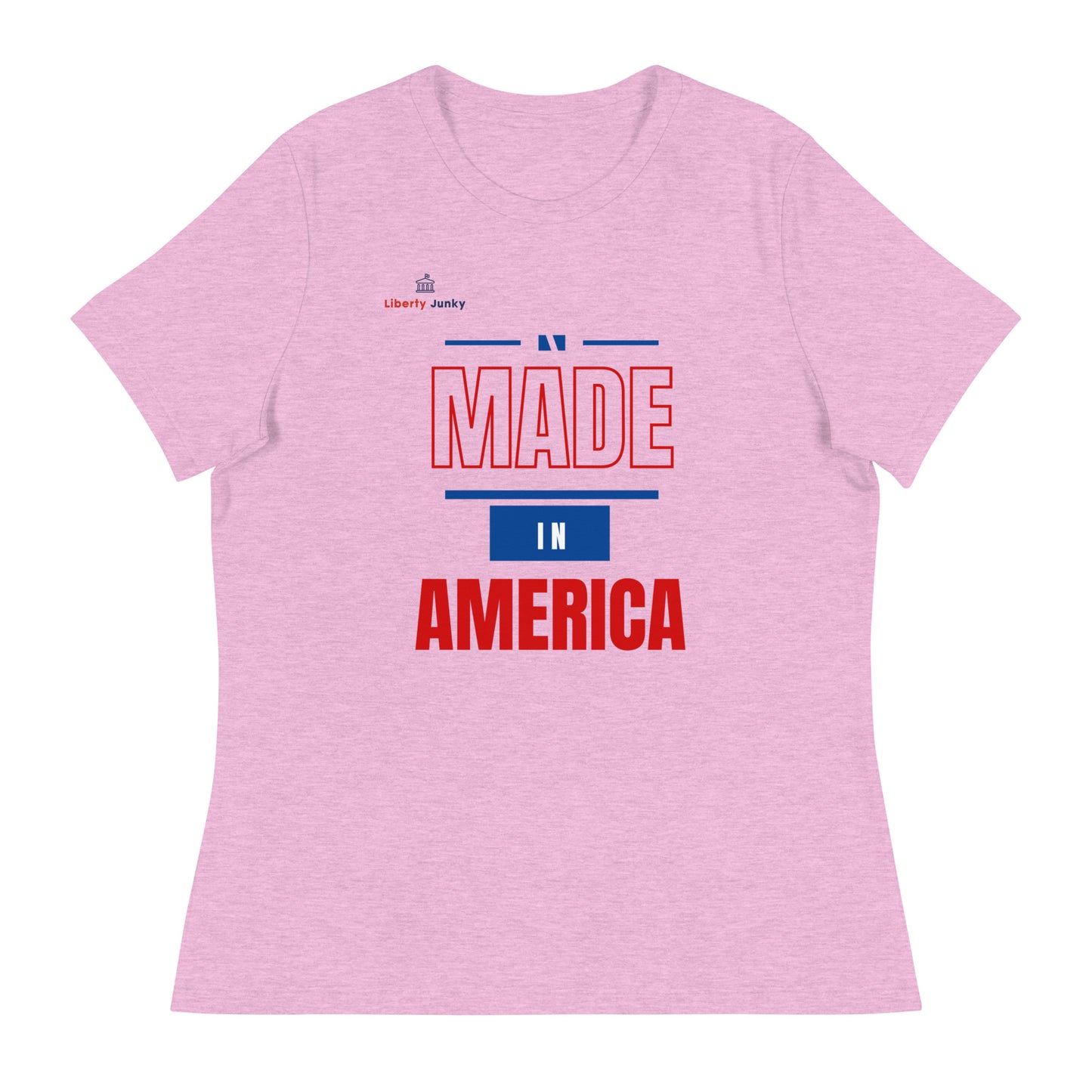 Made in America Women's Relaxed T-Shirt