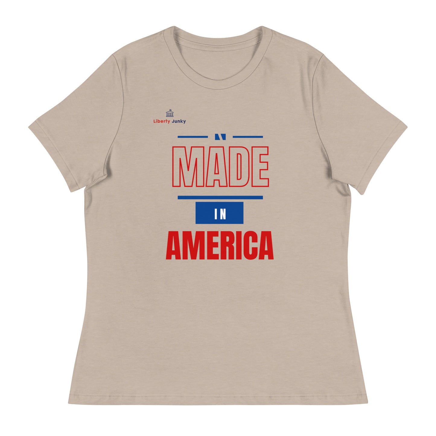 Made in America Women's Relaxed T-Shirt