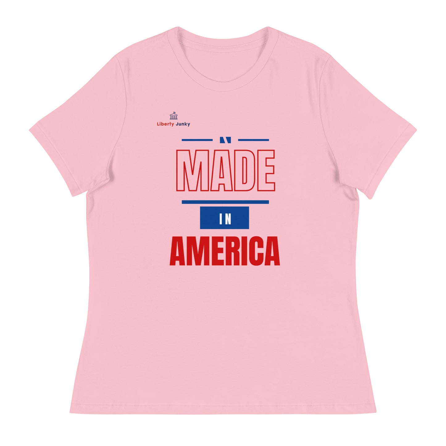 Made in America Women's Relaxed T-Shirt