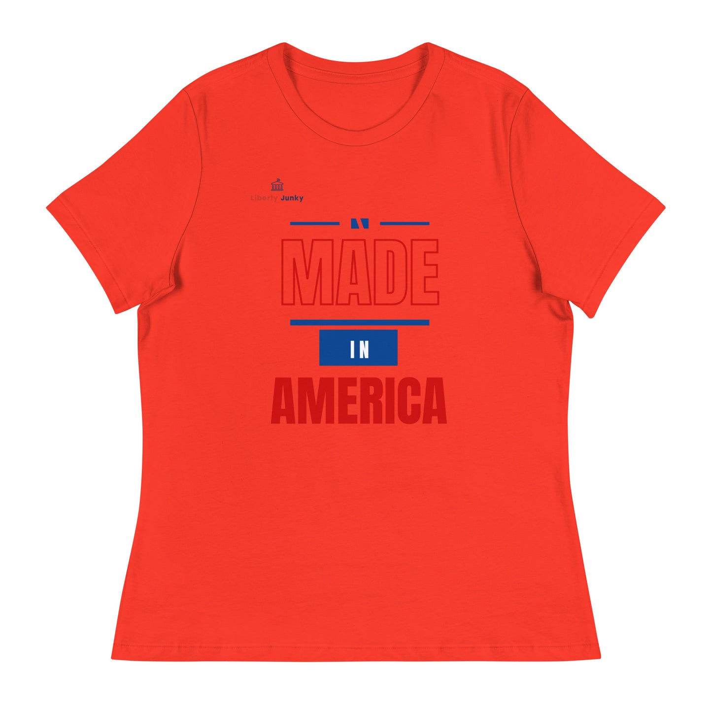 Made in America Women's Relaxed T-Shirt