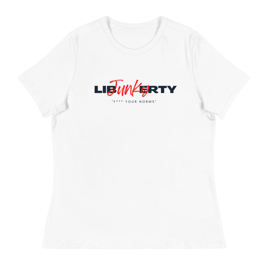 Liberty Junky F your Norms Women's Relaxed T-Shirt